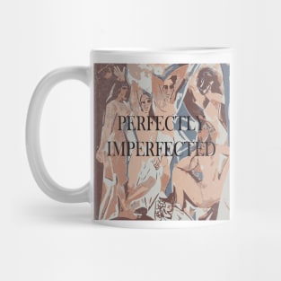 perfectly imperfected Mug